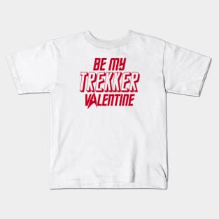 STAR TREK - Valentine's day Trekker 2.0 Kids T-Shirt